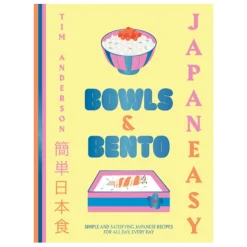 Hardie Grand Publishers Japan Easy Bowls & Bento, Tim Anderson